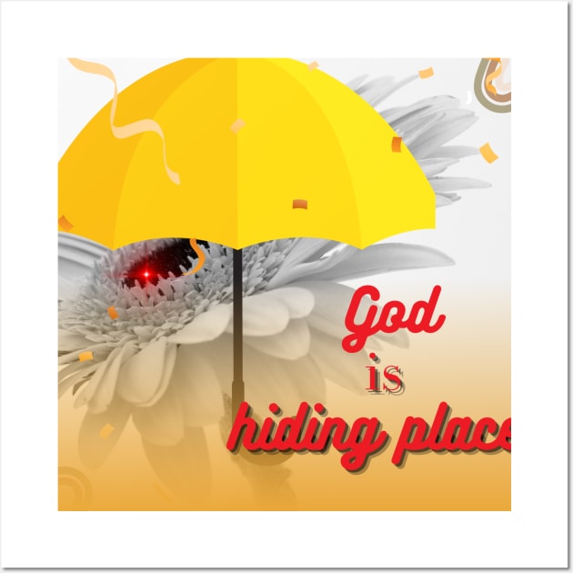 God is my hiding place Wall Art by gorgeous wall art